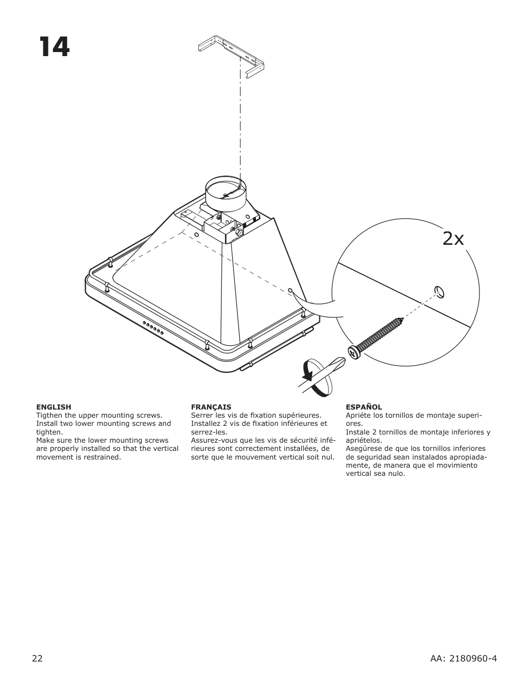 Assembly instructions for IKEA Allmaenbildad wall mounted range hood stainless steel | Page 22 - IKEA ALLMÄNBILDAD wall mounted range hood 704.621.44