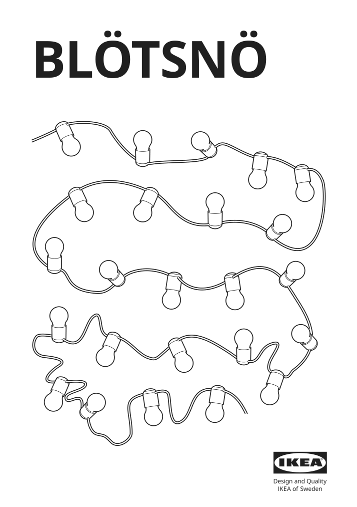 Assembly instructions for IKEA Bloetsnoe led string light with 24 lights indoor black | Page 1 - IKEA BLÖTSNÖ LED string light with 24 lights 904.211.38