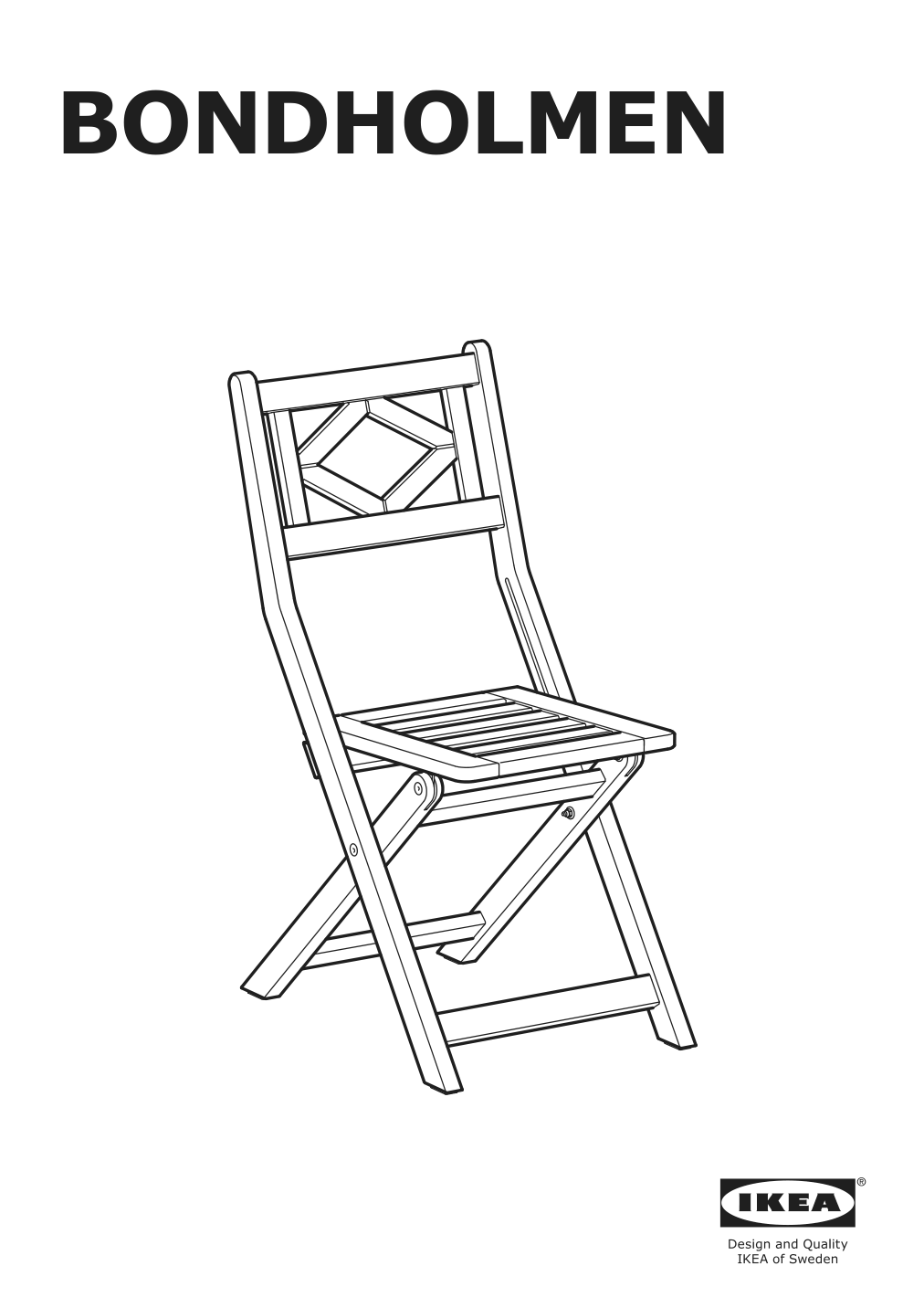 Assembly instructions for IKEA Bondholmen chair outdoor foldable gray | Page 1 - IKEA BONDHOLMEN chair, outdoor 004.735.27