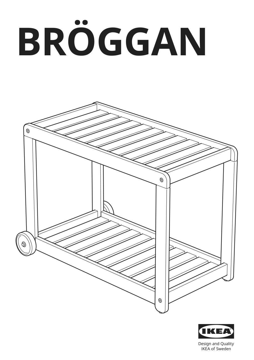 Assembly instructions for IKEA Broeggan serving cart outdoor acacia light brown stained | Page 1 - IKEA BRÖGGAN serving cart, outdoor 305.706.97