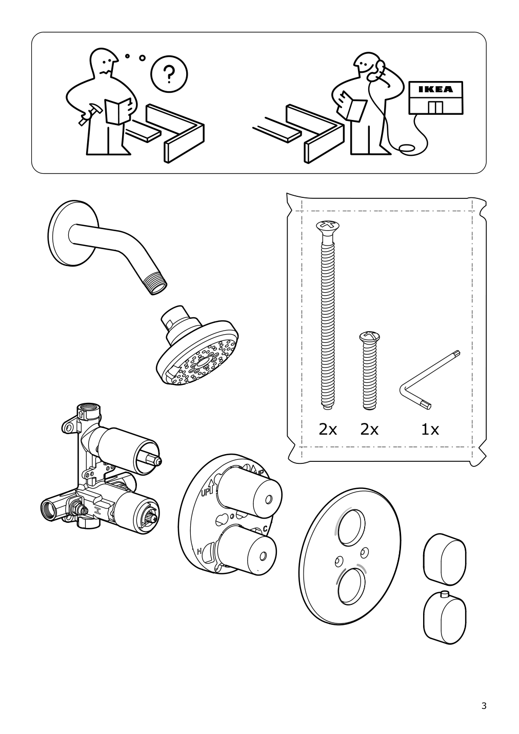 Assembly instructions for IKEA Brogrund showerhead with thermostatic faucet chrome plated | Page 3 - IKEA BROGRUND showerhead with thermostatic faucet 103.426.25