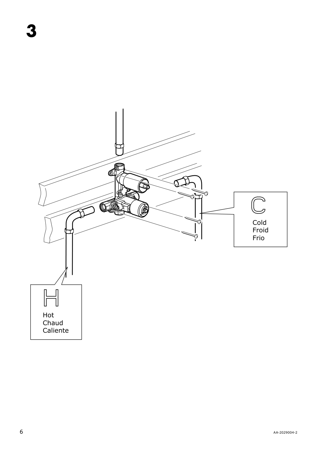 Assembly instructions for IKEA Brogrund showerhead with thermostatic faucet chrome plated | Page 6 - IKEA BROGRUND showerhead with thermostatic faucet 103.426.25