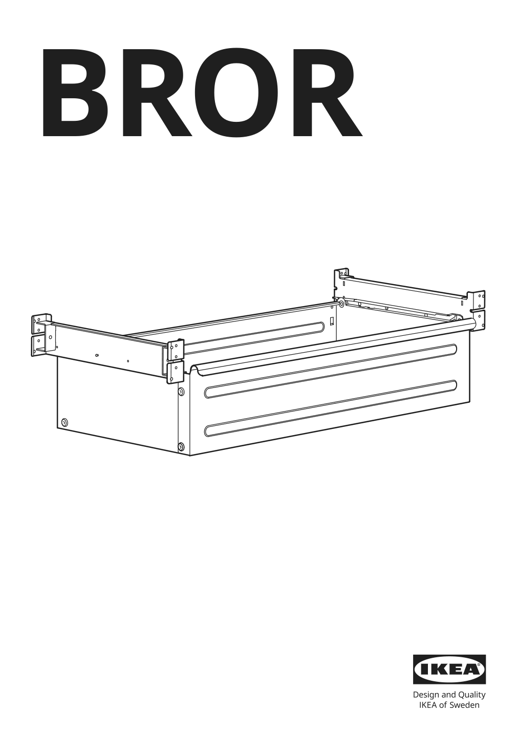 Assembly instructions for IKEA Bror drawer black | Page 1 - IKEA BROR shelving unit with drawers/shelves 794.369.09