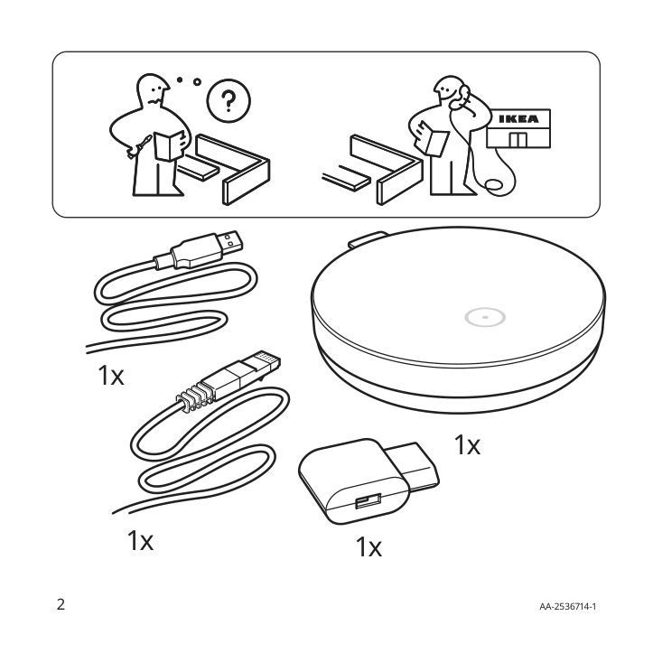 Assembly instructions for IKEA Dirigera hub for smart products white smart | Page 2 - IKEA FYRTUR block-out roller blind w hub kit 494.992.53