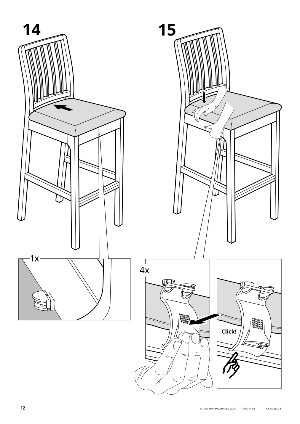 Assembly instructions for IKEA Ekedalen bar stool with backrest white orrsta light gray | Page 12 - IKEA EKEDALEN bar stool with backrest 004.005.12