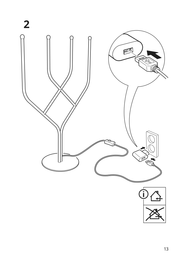 Assembly instructions for IKEA Froejda led 4 arm candelabra metal white | Page 13 - IKEA FRÖJDA LED 4 arm candelabra 105.824.70