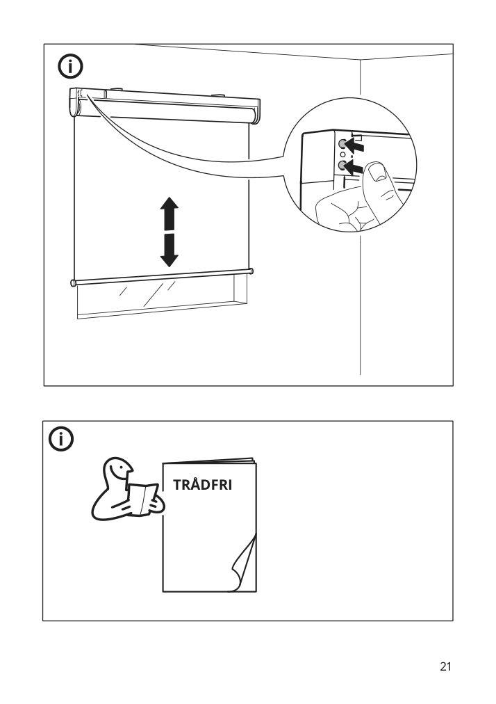 Assembly instructions for IKEA Fyrtur black out roller blind smart wireless battery operated gray | Page 21 - IKEA FYRTUR black-out roller blind 204.081.78