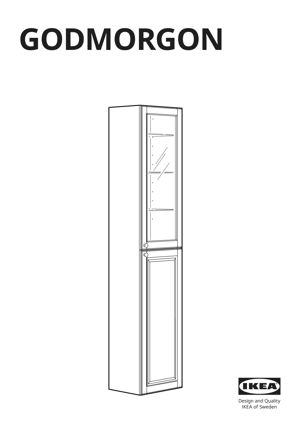 Assembly instructions for IKEA Godmorgon high cabinet kasjoen light gray | Page 1 - IKEA GODMORGON / RÄTTVIKEN bathroom furniture, set of 5 793.046.97