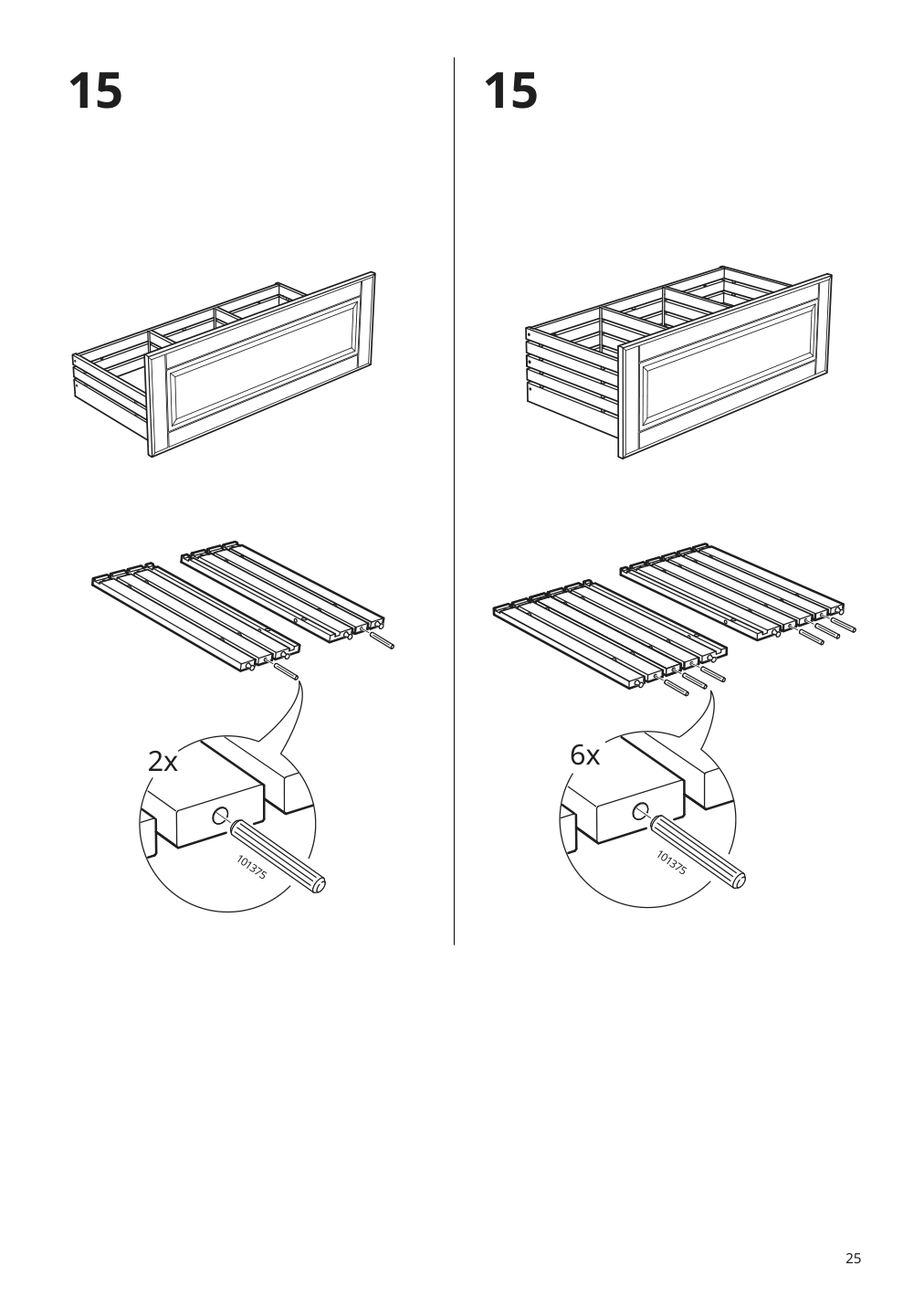 Assembly instructions for IKEA Godmorgon sink cabinet with 2 drawers kasjoen light gray | Page 25 - IKEA GODMORGON/TOLKEN / TÖRNVIKEN cabinet, countertop, 19 5/8" sink 094.853.52