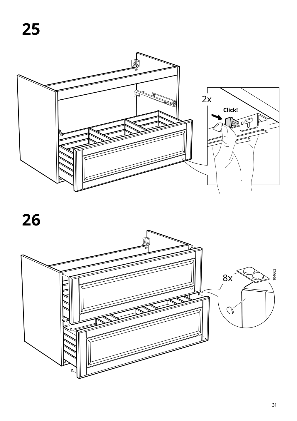 Assembly instructions for IKEA Godmorgon sink cabinet with 2 drawers kasjoen light gray | Page 31 - IKEA GODMORGON/TOLKEN / KATTEVIK sink cabinet with top + 15¾" sink 093.089.05