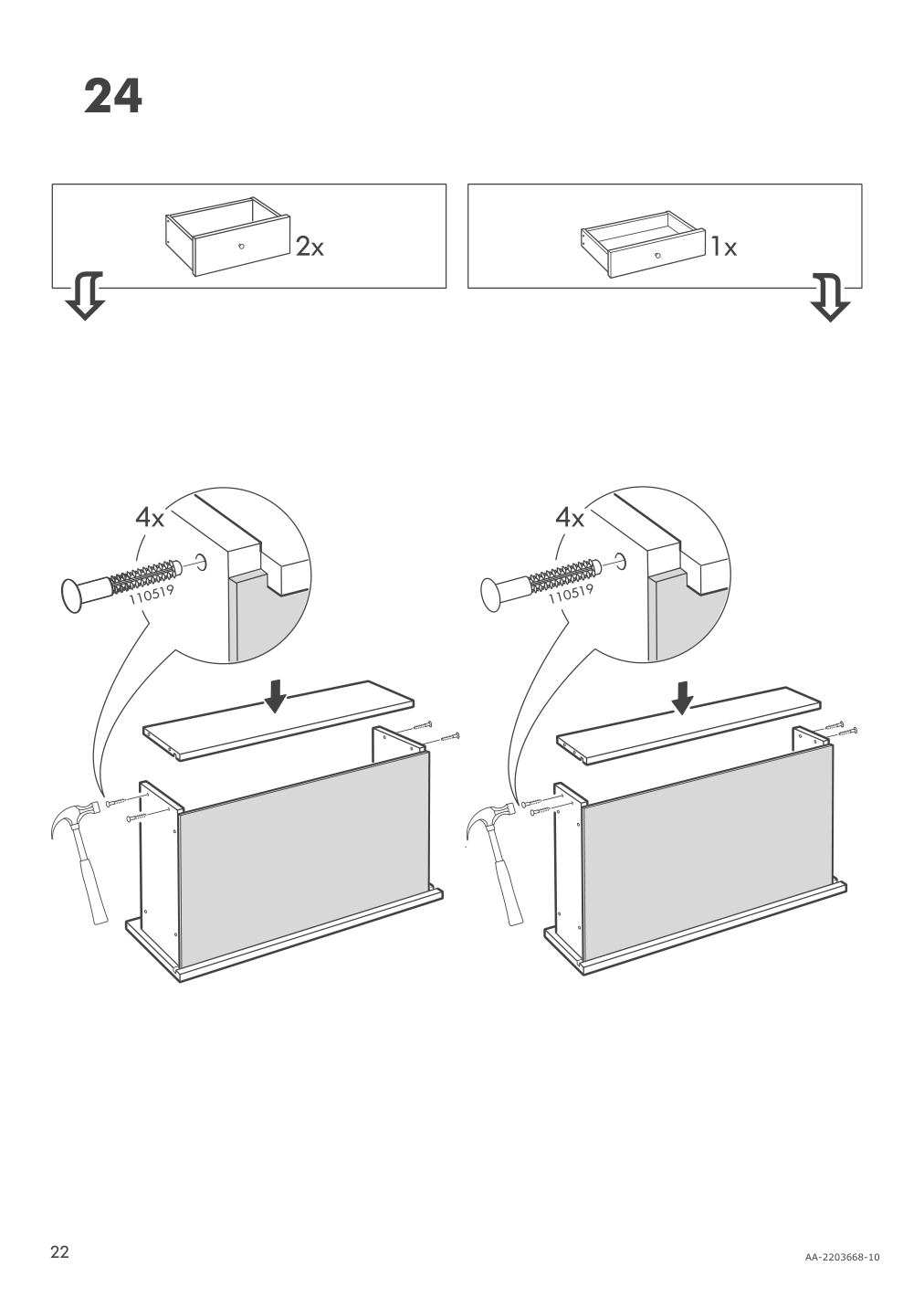 Assembly instructions for IKEA Hemnes 3 drawer chest black brown | Page 22 - IKEA HEMNES 3-drawer chest 204.847.42