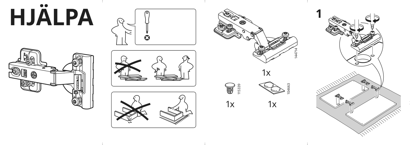 Assembly instructions for IKEA Hjaelpa soft closing hinge | Page 1 - IKEA SMÅSTAD wall cabinet 093.899.54