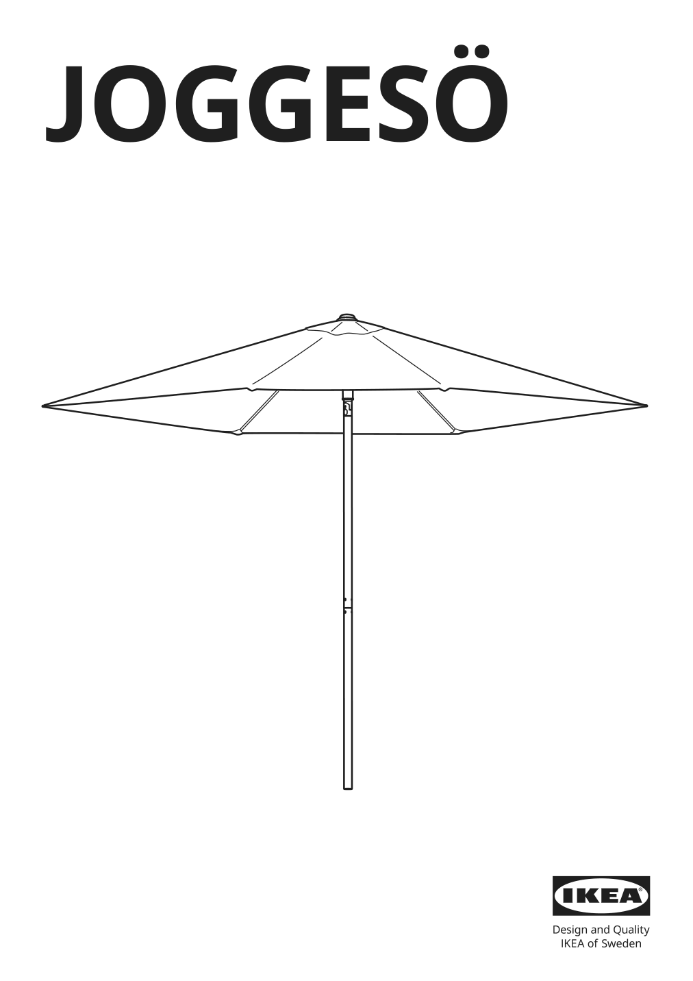 Assembly instructions for IKEA Joggesoe umbrella light grey beige | Page 1 - IKEA JOGGESÖ umbrella with base 394.956.94