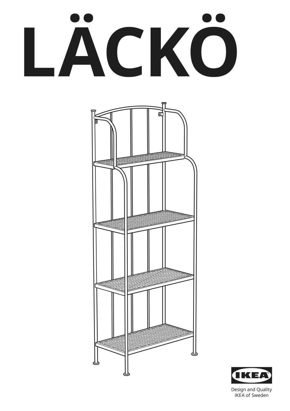 Assembly instructions for IKEA Laeckoe shelving unit outdoor gray | Page 1 - IKEA LÄCKÖ shelving unit, outdoor 201.518.37