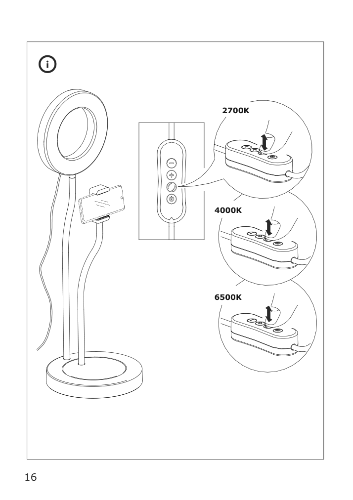 Assembly instructions for IKEA Lanespelare ring lamp with phone holder | Page 16 - IKEA LÅNESPELARE ring lamp with phone holder 105.143.58