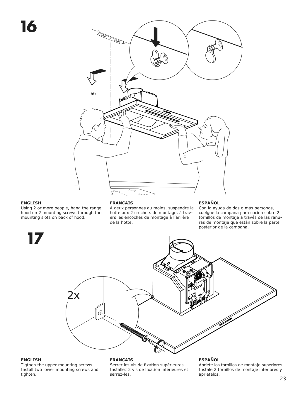 Assembly instructions for IKEA Luftburen wall mounted range hood stainless steel | Page 23 - IKEA LUFTBUREN wall mounted range hood 204.621.46