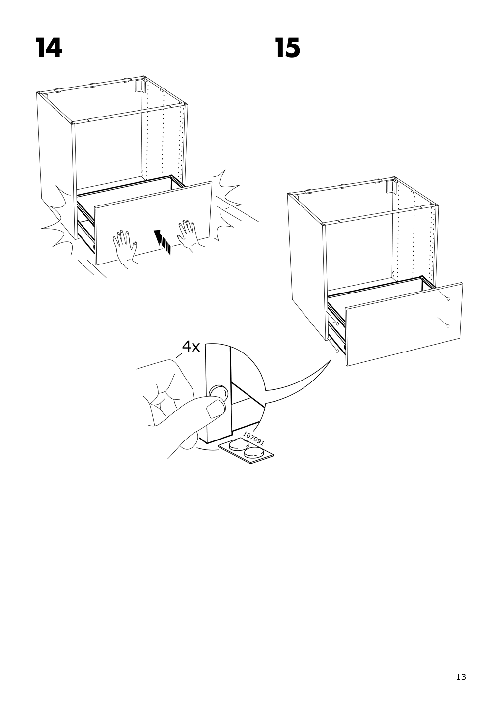 Assembly instructions for IKEA Maximera drawer high white | Page 13 - IKEA SEKTION / MAXIMERA base cab f cktp/int extractor w drw 594.903.70