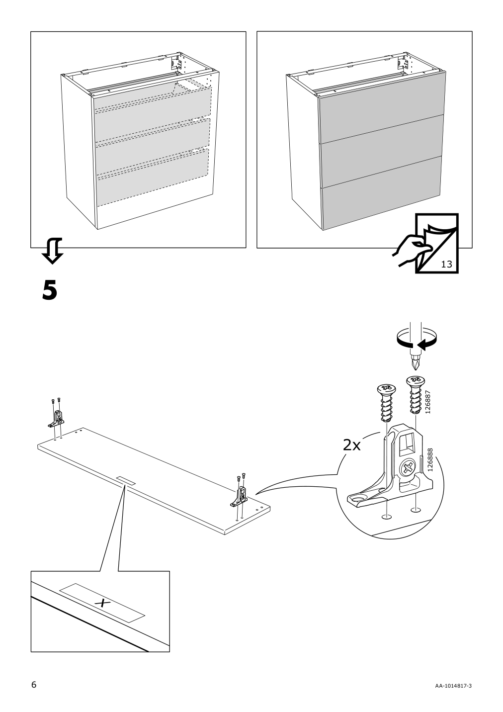 Assembly instructions for IKEA Maximera drawer medium white | Page 6 - IKEA SEKTION / MAXIMERA base cabinet w 2 doors/3 drawers 493.618.73