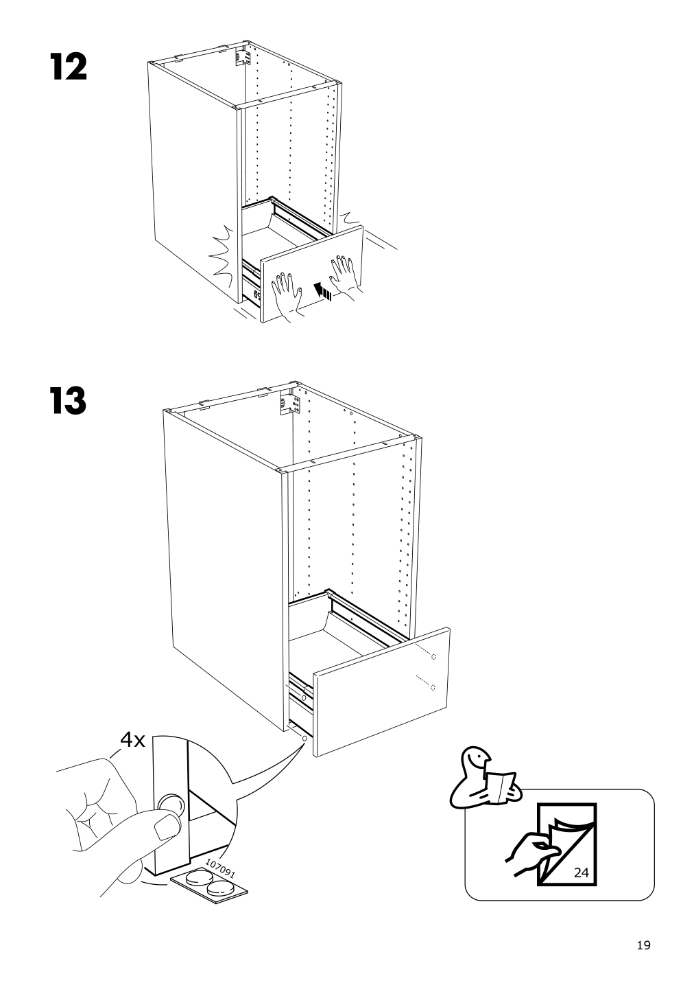 Assembly instructions for IKEA Maximera drawer medium white | Page 19 - IKEA SEKTION base cabinet/p-out storage/drawer 391.591.07