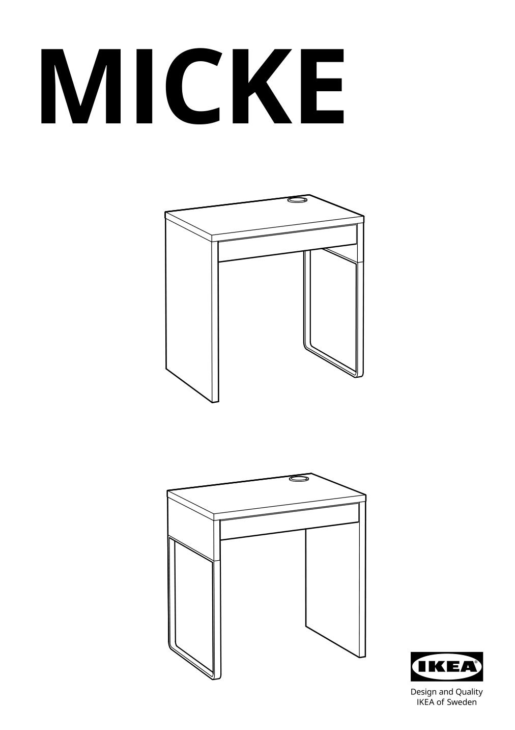 Assembly instructions for IKEA Micke desk white | Page 1 - IKEA MICKE/ÖRFJÄLL / KALLAX desk and storage combination 394.367.51