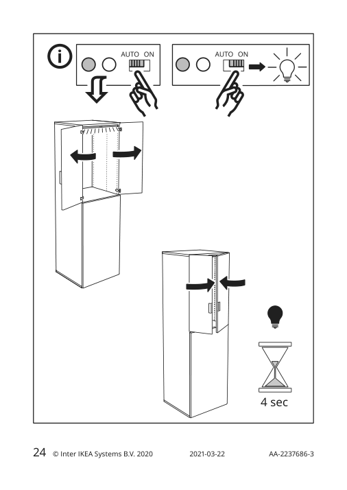 Assembly instructions for IKEA Missmyra led wardrobe lighting strp w sensor dimmable white | Page 24 - IKEA MISSMYRA LED wardrobe lighting strp w sensor 604.806.24