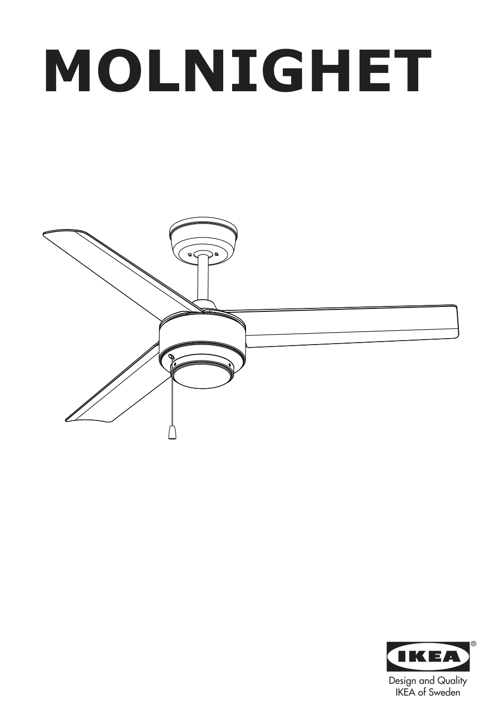 Assembly instructions for IKEA Molnighet 3 blade ceiling fan plastic white | Page 1 - IKEA MOLNIGHET 3-blade ceiling fan 904.242.74