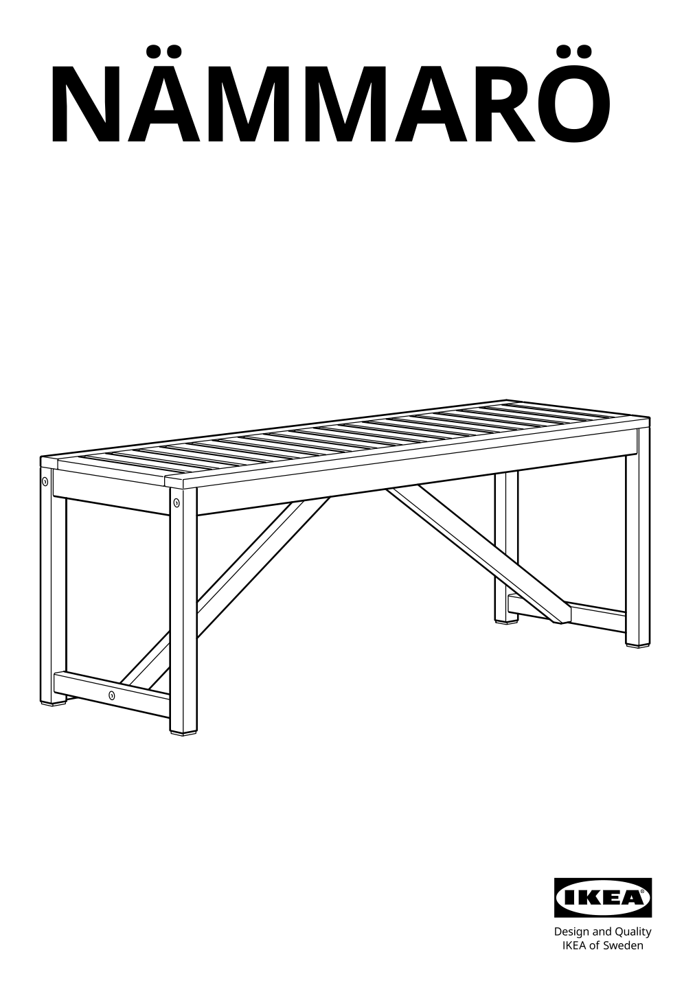 Assembly instructions for IKEA Naemmaroe bench outdoor light brown stained | Page 1 - IKEA NÄMMARÖ table, 2 chairs and bench, outdoor 795.445.36