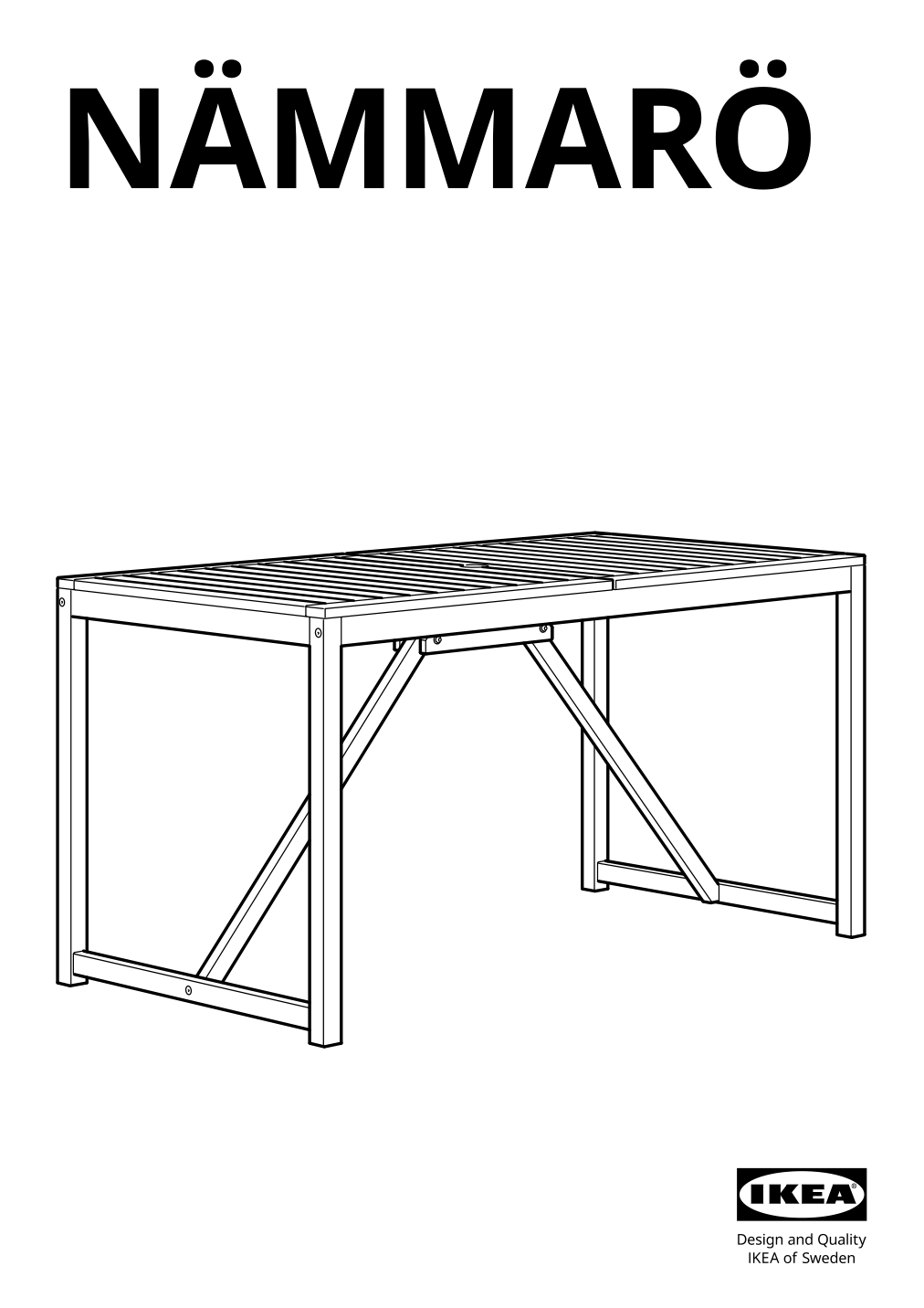 Assembly instructions for IKEA Naemmaroe table outdoor light brown stained | Page 1 - IKEA NÄMMARÖ table + 4 reclining chairs, outdoor 494.912.09