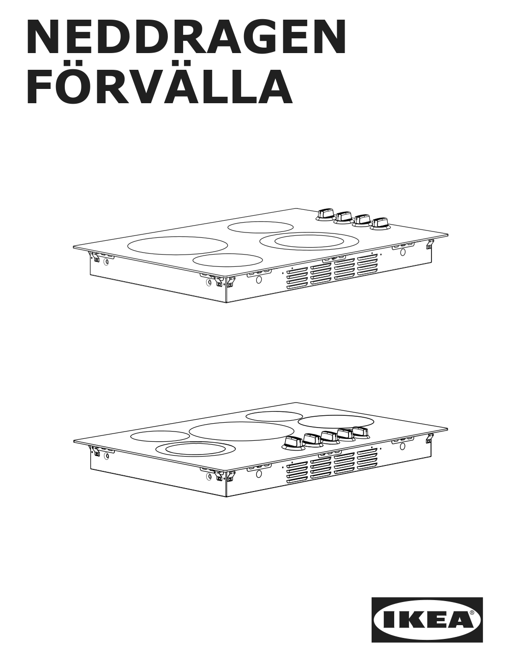 Assembly instructions for IKEA Foervaella glass ceramic cooktop black | Page 1 - IKEA FÖRVÄLLA glass ceramic cooktop 904.620.63