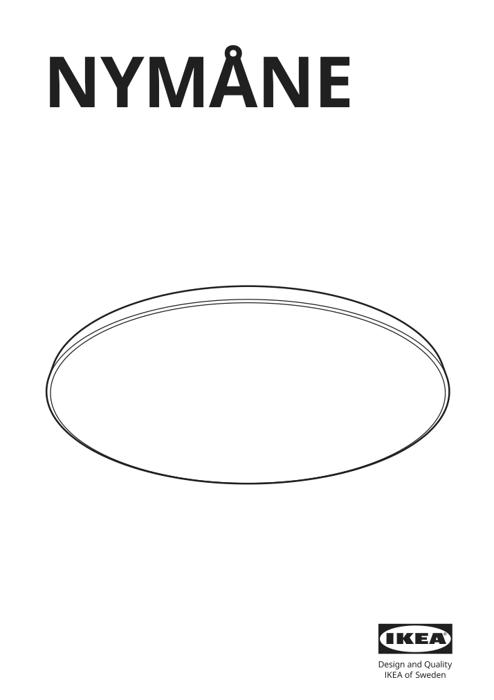 Assembly instructions for IKEA Nymane led ceiling lamp white | Page 1 - IKEA NYMÅNE LED ceiling lamp 603.362.74