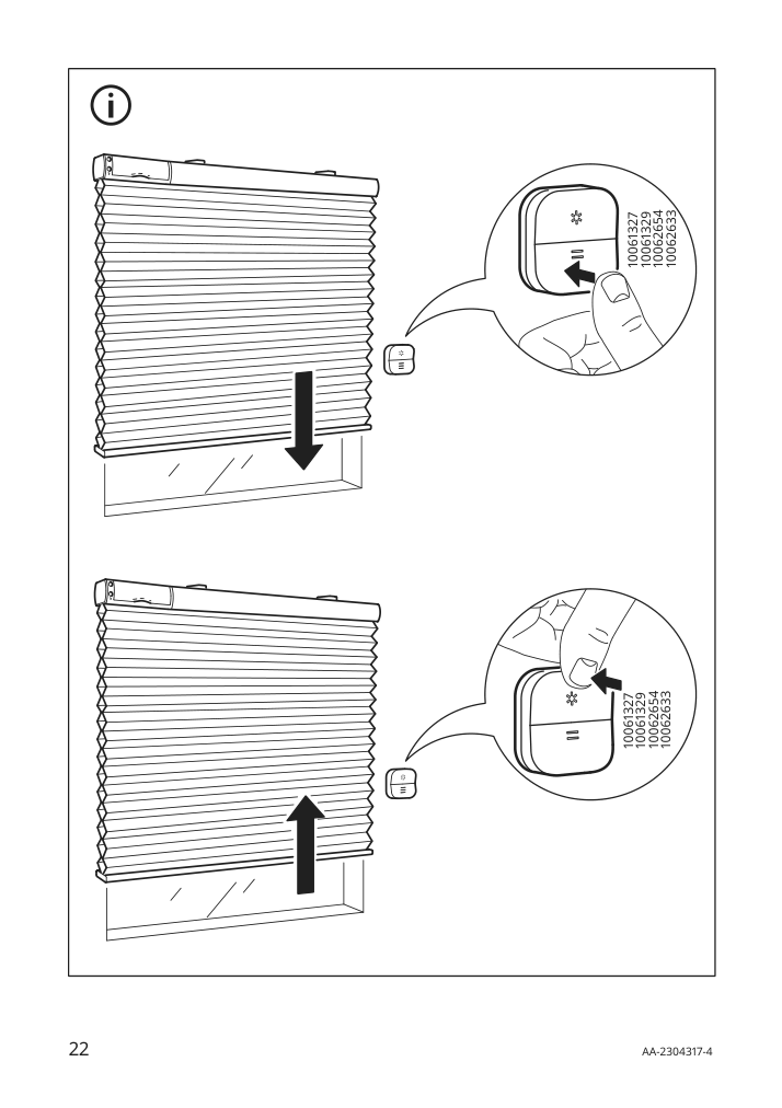 Assembly instructions for IKEA Praktlysing cellular blind smart wireless battery operated white | Page 22 - IKEA PRAKTLYSING cellular blind 405.142.48