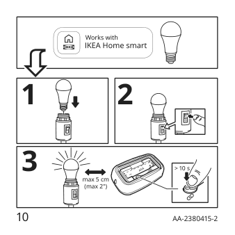 Assembly instructions for IKEA Rodret wireless dimmer power switch smart white | Page 10 - IKEA RODRET wireless dimmer/power switch 205.281.28