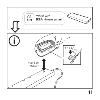 Assembly instructions for IKEA Rodret wireless dimmer power switch smart white | Page 11 - IKEA RODRET wireless dimmer/power switch 205.281.28