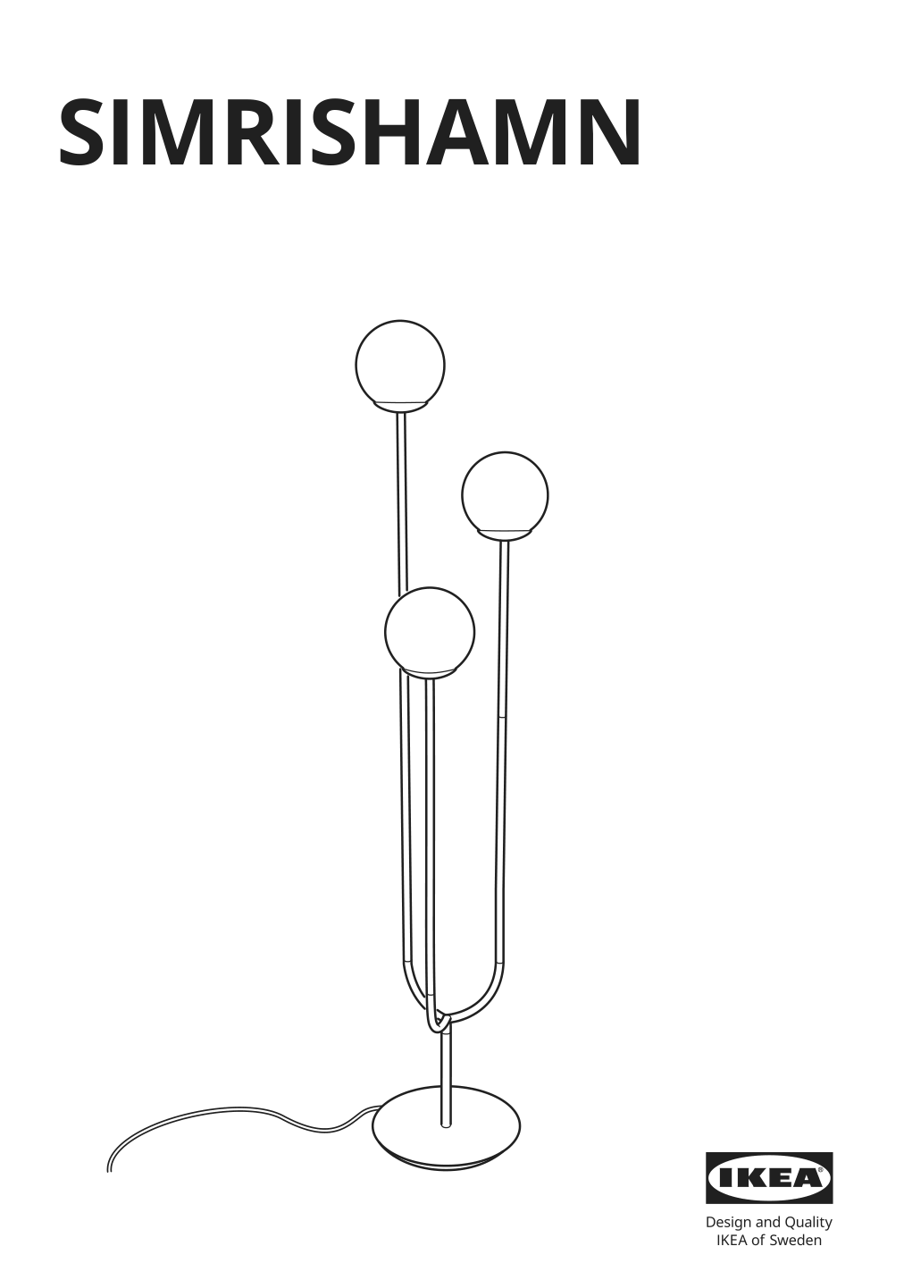 Assembly instructions for IKEA Simrishamn floor lamp chrome plated opal glass | Page 1 - IKEA SIMRISHAMN floor lamp 104.377.65