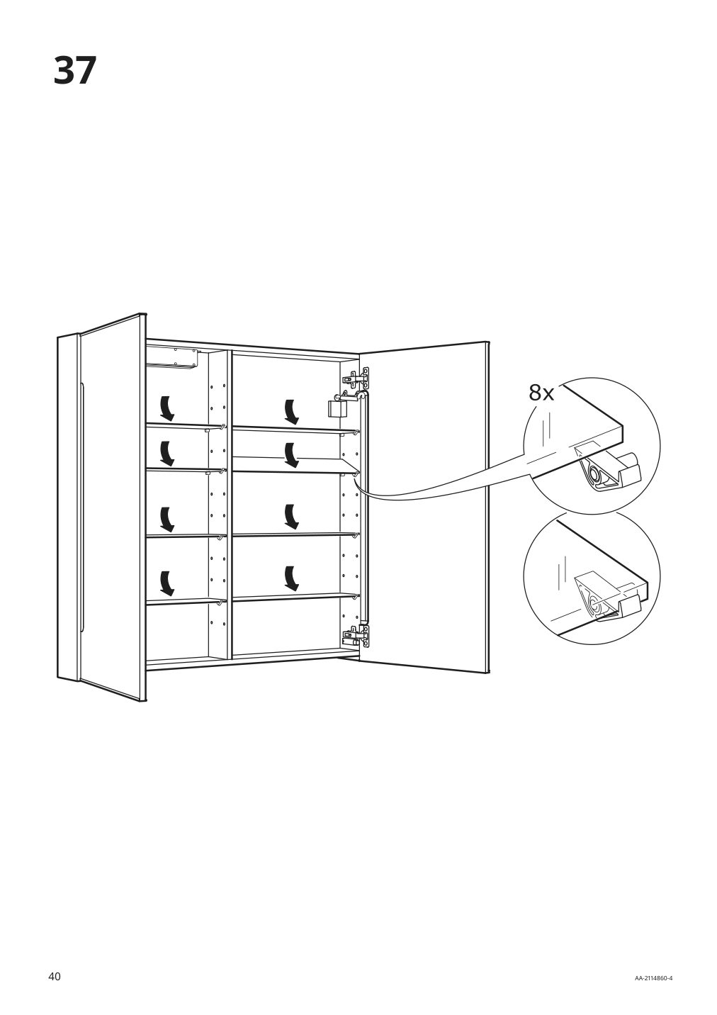 Assembly instructions for IKEA Storjorm mirror cabinet w 2 doors light white | Page 40 - IKEA STORJORM mirror cabinet w/2 doors & light 202.481.18