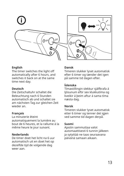 Assembly instructions for IKEA Strala led lighting chain with 15 lights battery operated gift box | Page 13 - IKEA STRÅLA LED lighting chain with 15 lights 705.626.95