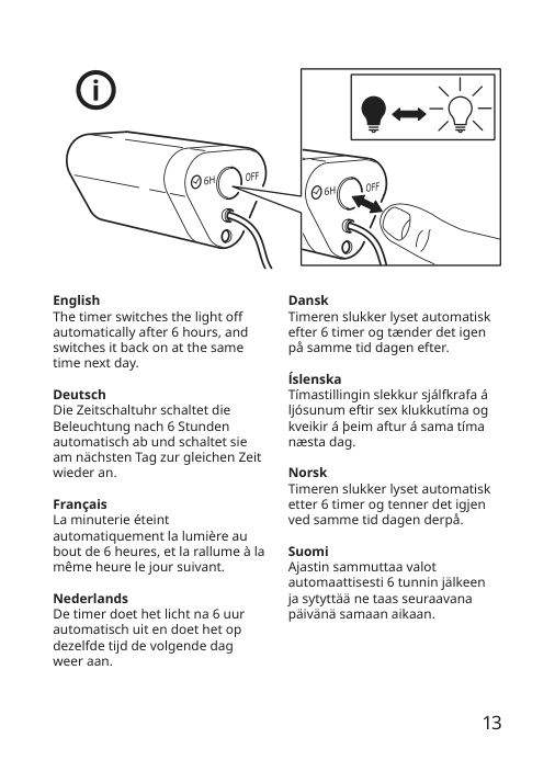 Assembly instructions for IKEA Strala led lighting chain with 15 lights battery operated hat | Page 13 - IKEA STRÅLA LED lighting chain with 15 lights 705.627.04