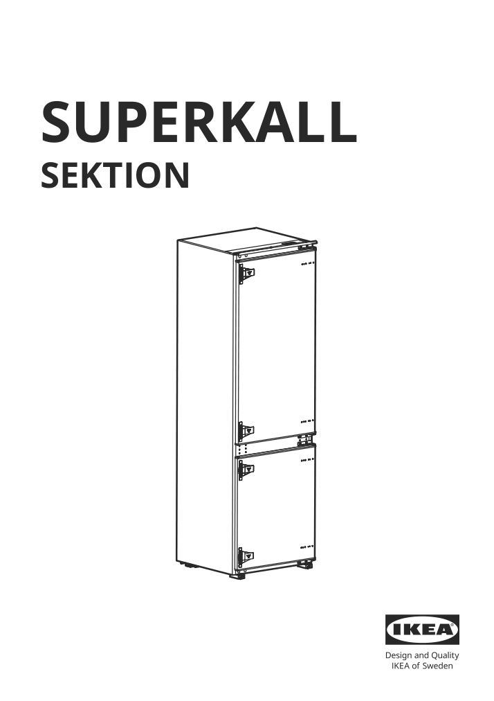 Assembly instructions for IKEA Superkall built in panel ready refrigerator panel ready | Page 1 - IKEA SUPERKALL Built-in, panel-ready refrigerator 205.090.16