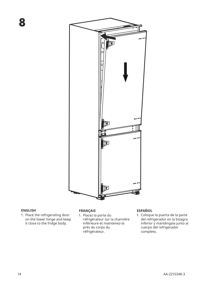 Assembly instructions for IKEA Superkall built in panel ready refrigerator panel ready | Page 14 - IKEA SUPERKALL Built-in, panel-ready refrigerator 205.090.16