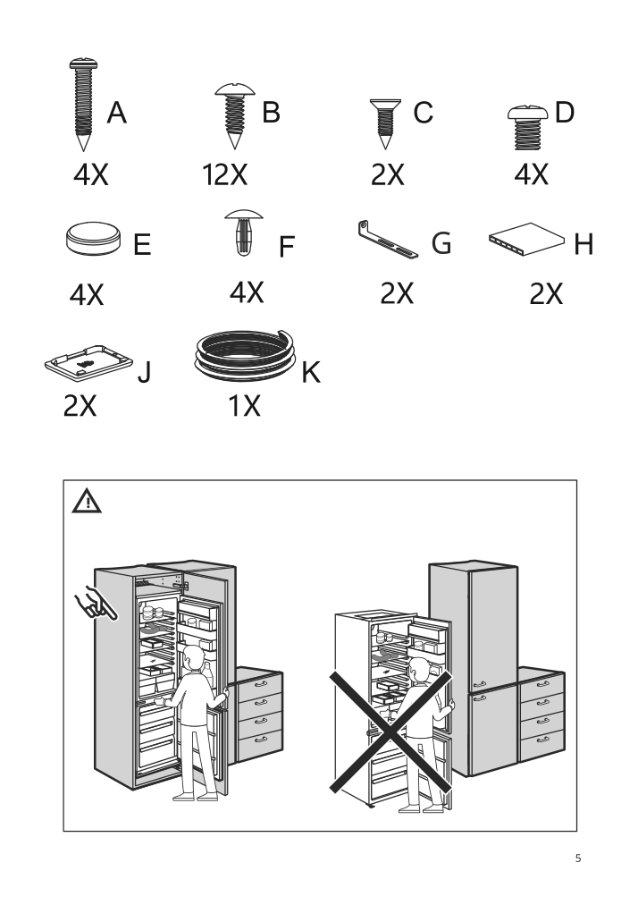 Assembly instructions for IKEA Superkall built in panel ready refrigerator panel ready | Page 5 - IKEA SUPERKALL Built-in, panel-ready refrigerator 205.090.16