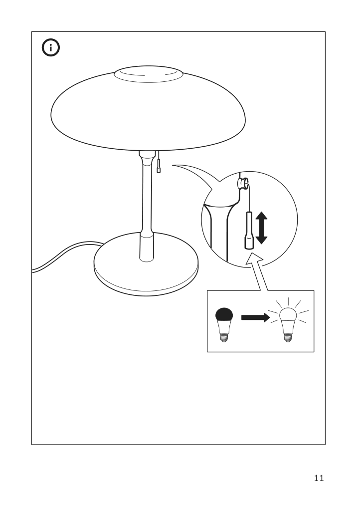 Assembly instructions for IKEA Taellbyn table lamp with led bulb nickel plated opal glass | Page 11 - IKEA TÄLLBYN table lamp with LED bulb 004.308.11