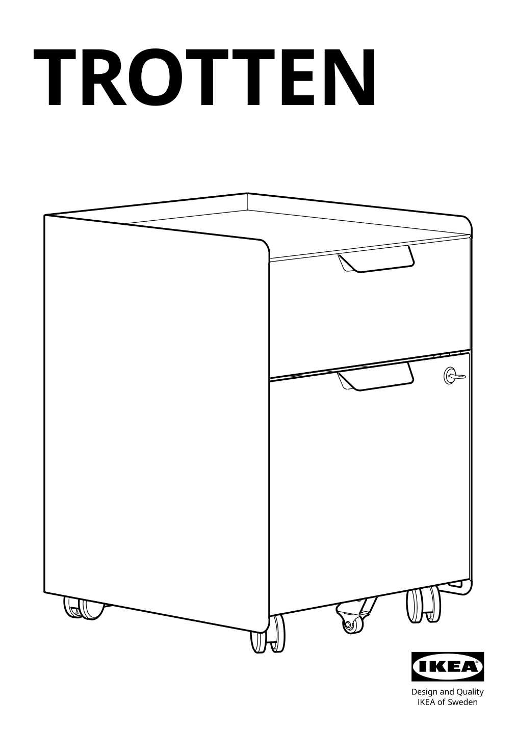 Assembly instructions for IKEA Trotten drawer unit w 2 drawers on casters anthracite | Page 1 - IKEA TROTTEN drawer unit w 2 drawers on casters 604.748.40