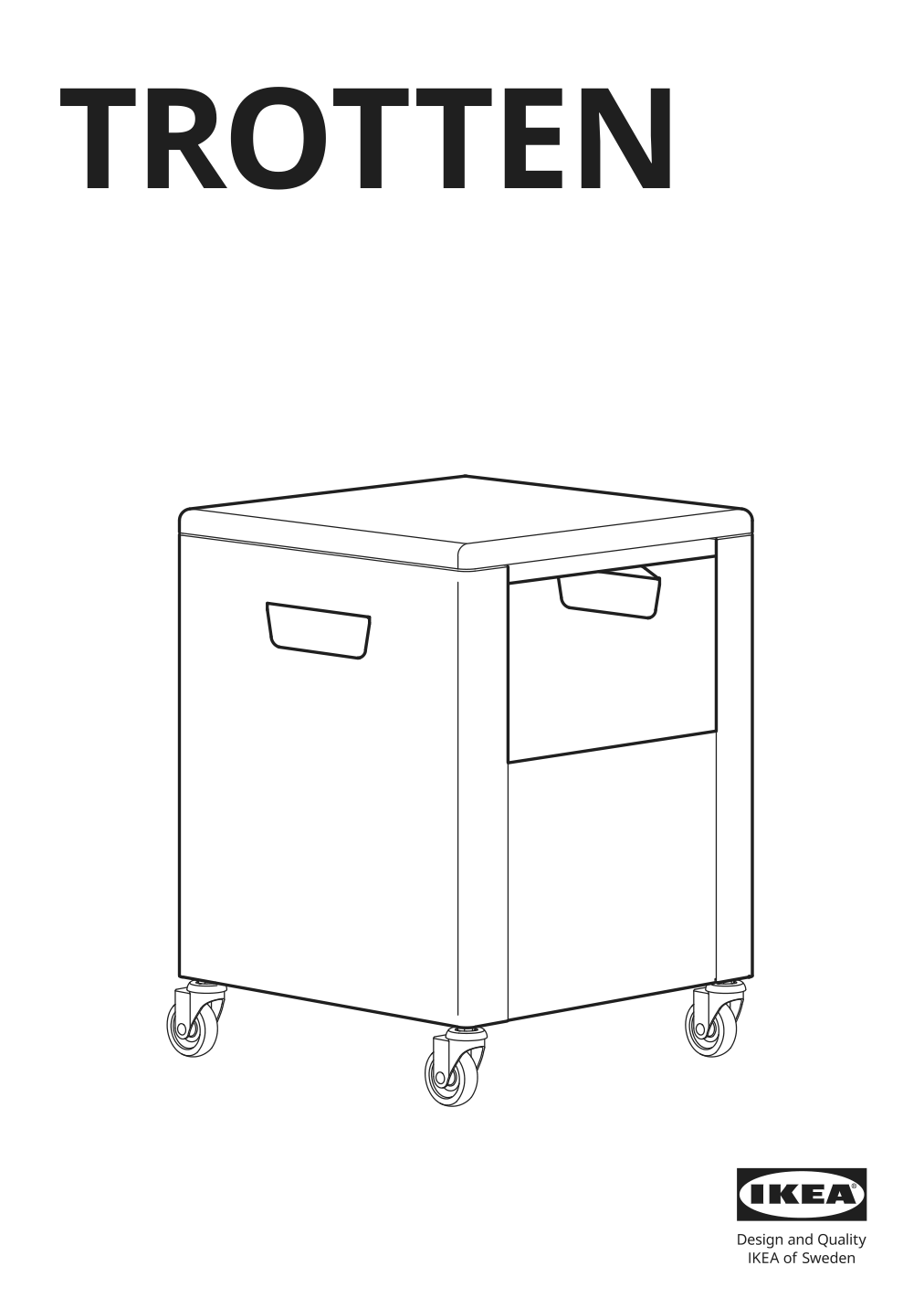 Assembly instructions for IKEA Trotten storage unit on casters anthracite | Page 1 - IKEA TROTTEN storage unit on casters 204.748.42