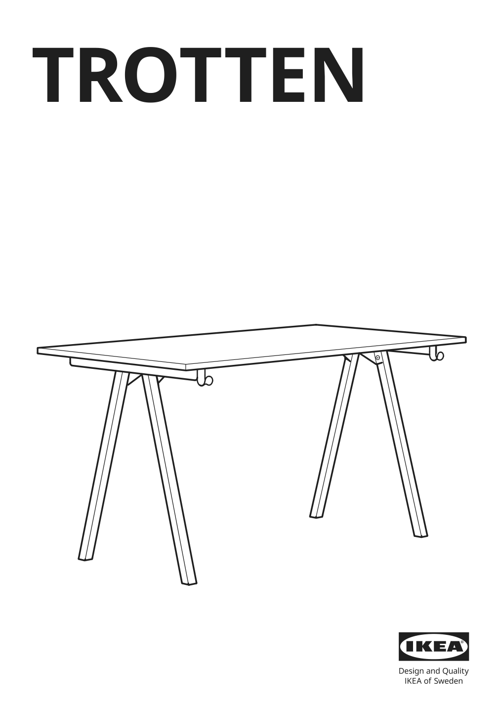 Assembly instructions for IKEA Trotten underframe for table top white | Page 1 - IKEA TROTTEN desk 694.342.70