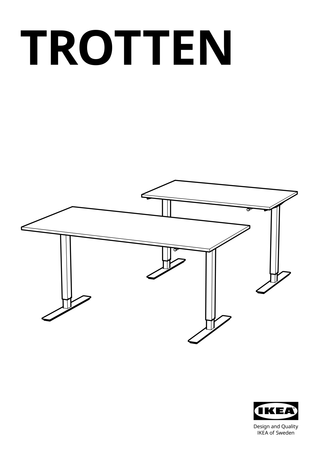 Assembly instructions for IKEA Trotten underframe sit stand f table top anthracite | Page 1 - IKEA TROTTEN desk sit/stand 594.295.99