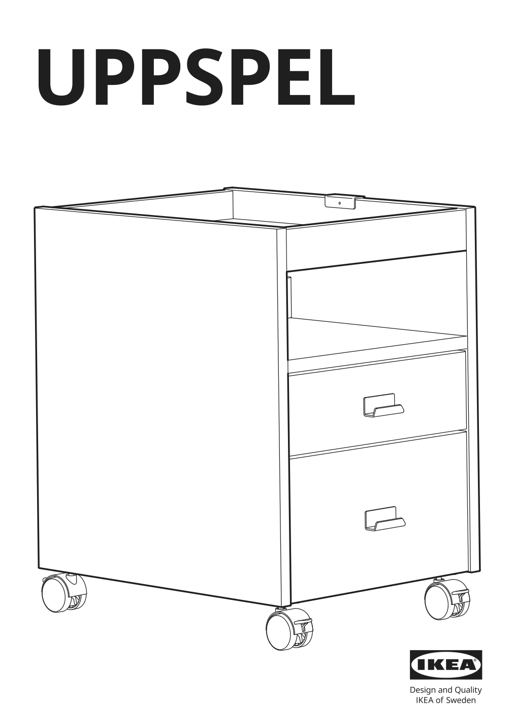 Assembly instructions for IKEA Uppspel drawer unit on casters black | Page 1 - IKEA UPPSPEL drawer unit on casters 805.076.32