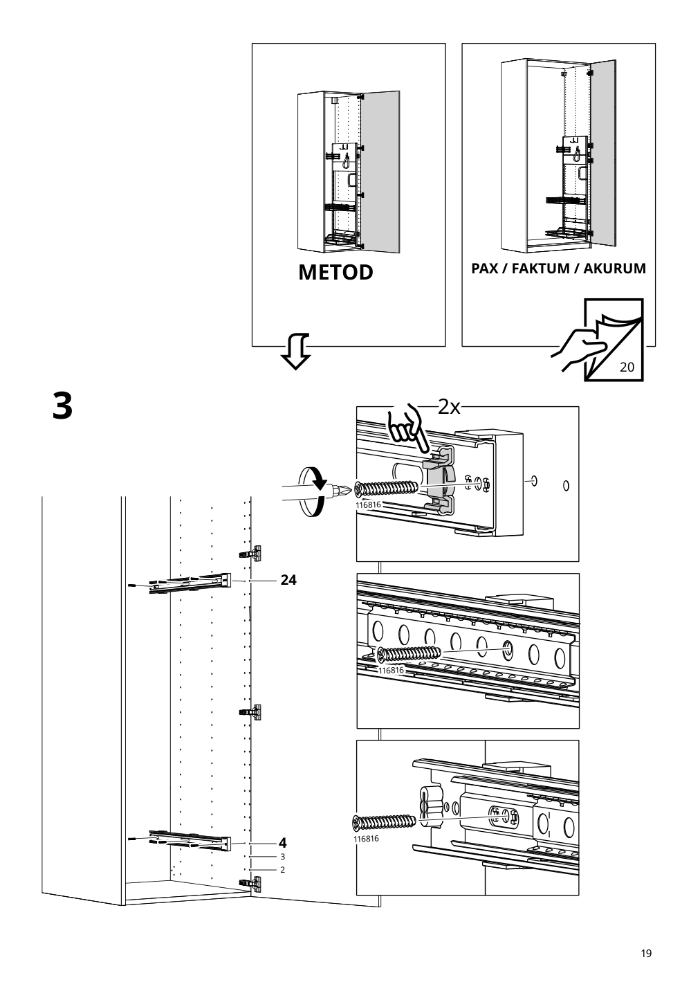 Assembly instructions for IKEA Utrusta pull out rack for cleaning supplies | Page 19 - IKEA SEKTION high cabinet/pull-out int fittings 095.734.95