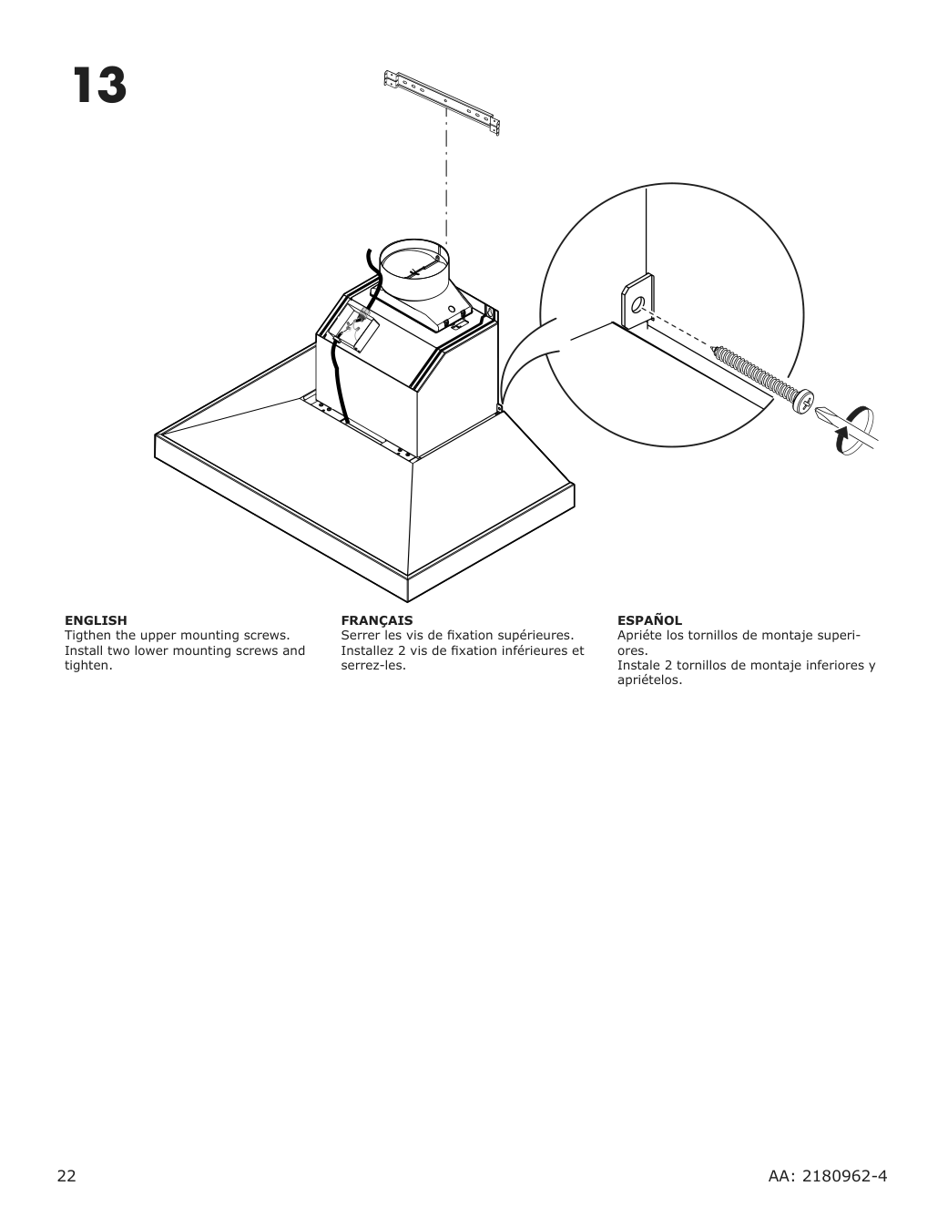 Assembly instructions for IKEA Vinstgivande wall mounted range hood black stainless steel | Page 22 - IKEA VINSTGIVANDE wall mounted range hood 104.621.42