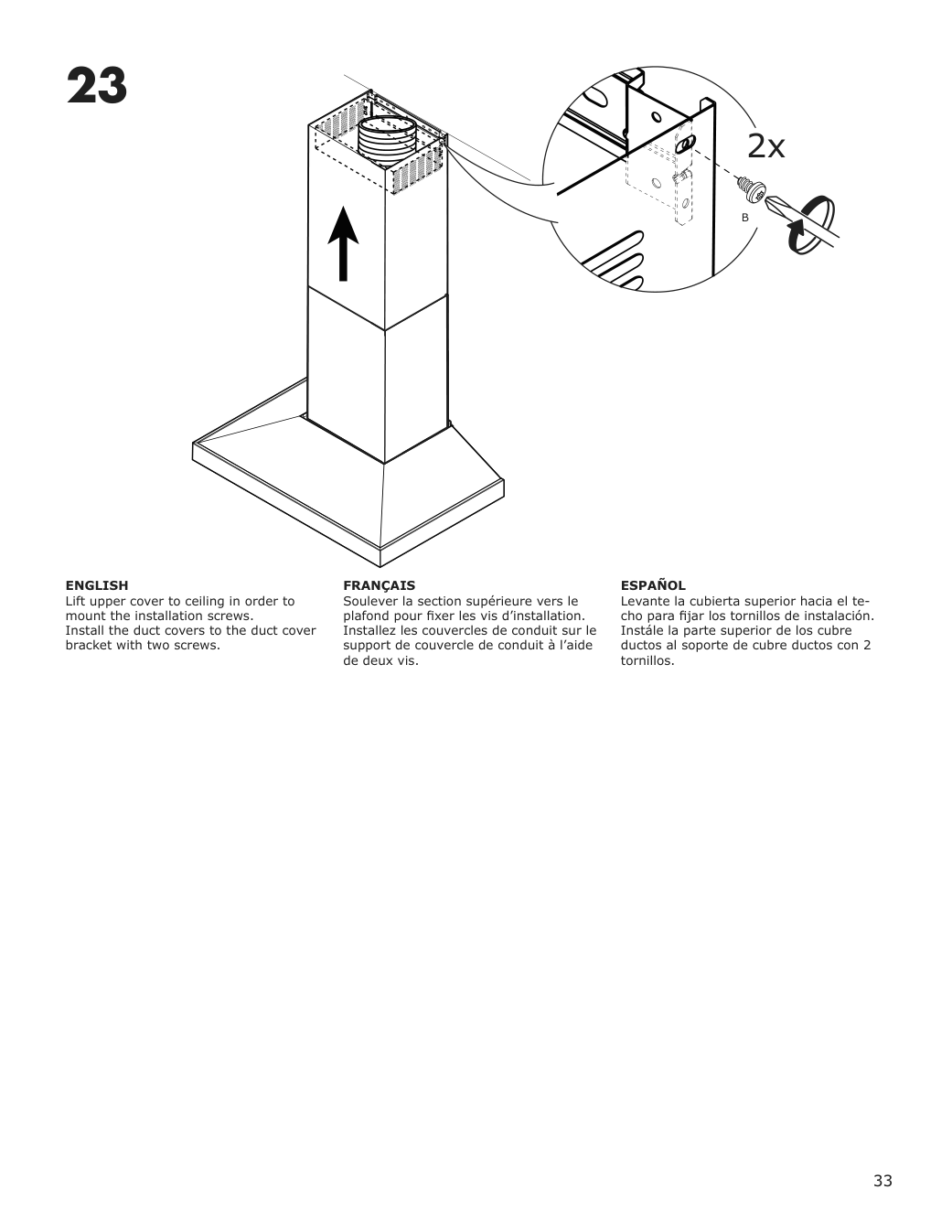 Assembly instructions for IKEA Vinstgivande wall mounted range hood black stainless steel | Page 33 - IKEA VINSTGIVANDE wall mounted range hood 104.621.42