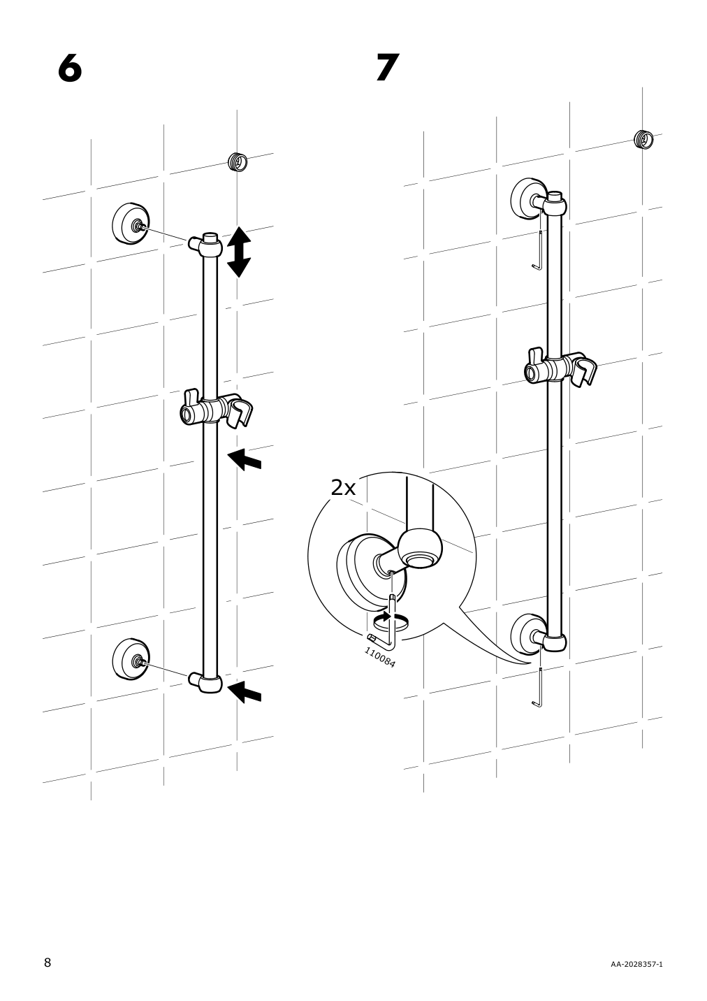 Assembly instructions for IKEA Voxnan riser rail with hand shower outlet chrome plated | Page 8 - IKEA VOXNAN riser rail with hand shower/outlet 603.426.23